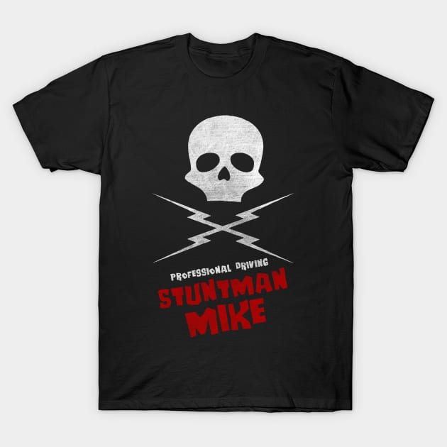 Stuntman Mike T-Shirt by Melonseta